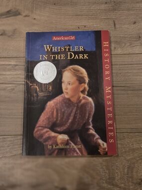 American Girl History Mysteries: Whistler in the Dark (Book 16)
